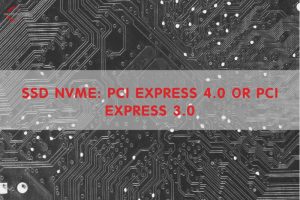 PCIe 3.0 vs PCIe 4.0 Which Model Worth Upgrading in 2023